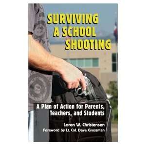  Surviving a School Shooting Book by Loren Christensen 