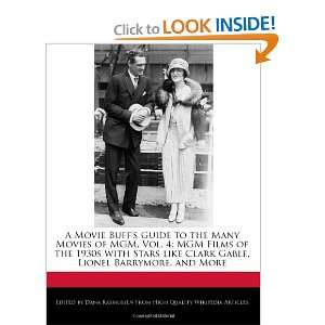 Movie Buffs Guide to the Many Movies of MGM, Vol. 4: MGM Films of 