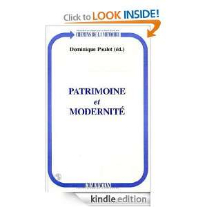 Patrimoine et modernite´ (Collection Chemins de la mémoire) (French 