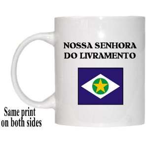  Mato Grosso   NOSSA SENHORA DO LIVRAMENTO Mug 