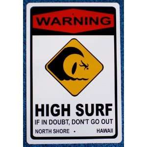  High Surf North Shore