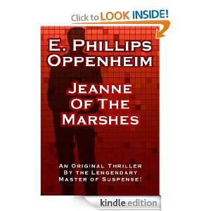 Jeanne of the Marshes ($.99 Mystery Classics) E. Phillips Oppenheim 