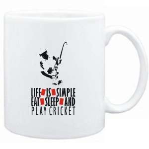  Mug White  LIFE IS SIMPLE. EAT , SLEEP & play Cricket 