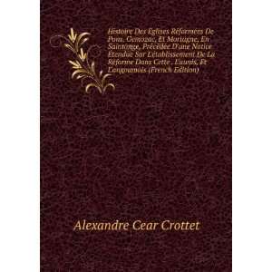   angoumois (French Edition) Alexandre Cear Crottet  Books