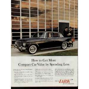   Value by Spending Less  The 1961 LARK by Studebaker Ad, A2128