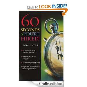 60 Seconds And Youre Hired: Robin Ryan:  Kindle Store
