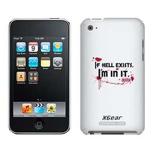  Dexter If Hell Exists on iPod Touch 4G XGear Shell Case 