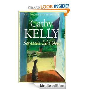 Someone Like You: Cathy Kelly:  Kindle Store