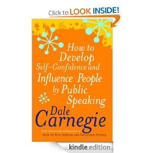 How To Develop Self Confidence (Personal development): Dale Carnegie 