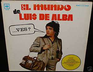 Luis De Alba El Mundo De Luis De Alba Lp NM  