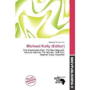    Michael Kelly (Editor) (9786138410959): Germain Adriaan: Books