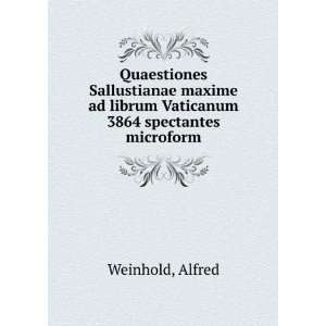   ad librum Vaticanum 3864 spectantes microform Alfred Weinhold Books