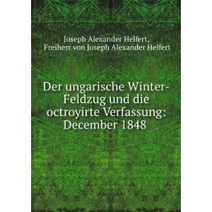   Freiherr von Joseph Alexander Helfert Joseph Alexander Helfert Books