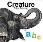 Creature ABC by Andrew Zuckerman 2009, Hardcover 9780811869782  