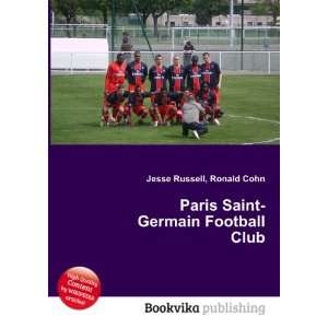 Paris Saint Germain Football Club: Ronald Cohn Jesse Russell:  