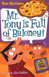 Mr. Tony Is Full Of Baloney (Turtleback School & Library Binding 