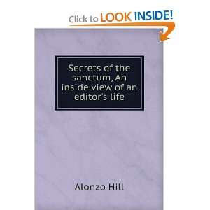   of the sanctum, An inside view of an editors life Alonzo Hill Books