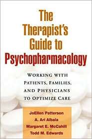 Therapists Guide to Psychopharmacology Working with Patients 