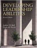 Developing Leadership Abilities Arthur H. Bell