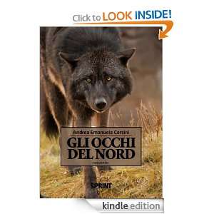 Gli occhi del Nord (Italian Edition) Andrea Emanuela Corsini  