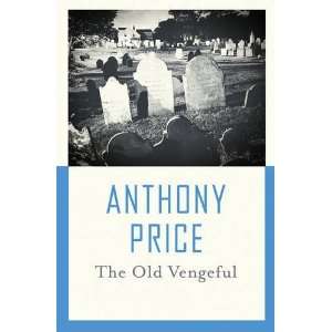  Old Vengeful [Paperback] Anthony Price Books