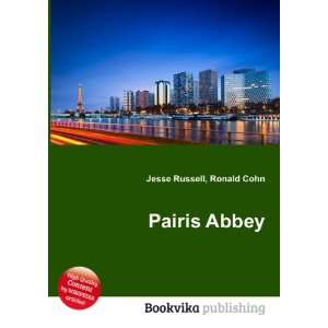  Pairis Abbey Ronald Cohn Jesse Russell Books