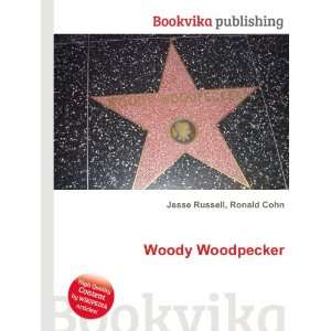 Woody Woodpecker [Paperback]