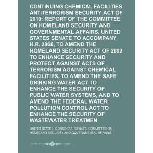  Continuing Chemical Facilities Antiterrorism Security Act 