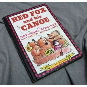    RED FOX AND HIS CANOE Lobel, Arnold: Nathaniel Benchley: Books