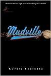 Mudville, Author by Kurtis Scaletta