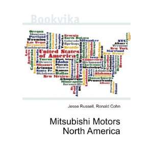  Mitsubishi Motors North America Ronald Cohn Jesse Russell 