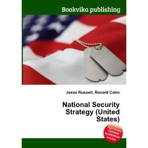  National Security Strategy (United States): Ronald Cohn 