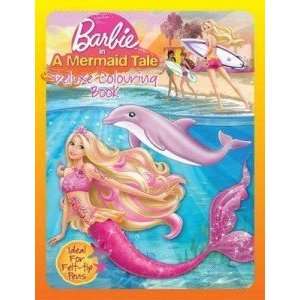    Barbie   A Mermaid’s Tale Deluxe Colouring Book: Mattel: Books