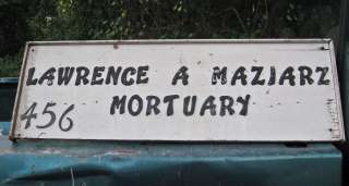   UNUSUAL CREEPY MORTUARY FUNERAL HOME SIGN GOTHIC DEATH WEIRD STRANGE