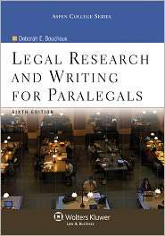 Legal Research and Writing for Paralegals, Sixth Edition, (0735598657 
