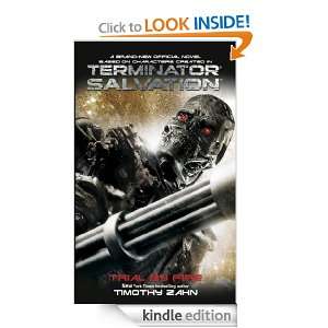 Terminator: Salvation   Trial by Fire: Timothy Zahn:  