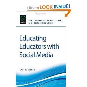 com Educating Educators with Social Media (Cutting Edge Technologies 