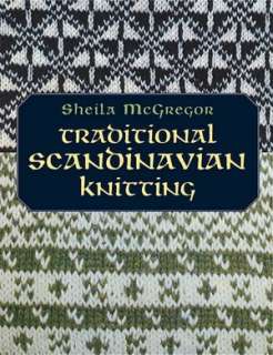 NOBLE  Traditional Knitting Patterns from Scandinavia, the British 