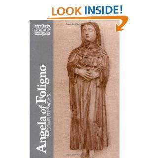 Angela of Foligno  Complete Works (Classics of Western Spirituality 