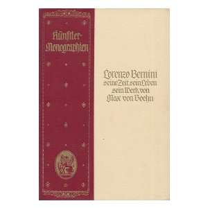  Lorenzo Bernini, Seine Zeit, Sein Leben, Sein Werk, Von 