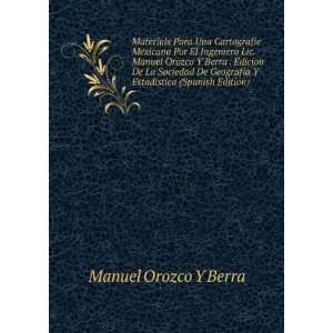   Estadistica (Spanish Edition) Manuel Orozco Y Berra Books