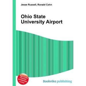  Ohio State University Airport Ronald Cohn Jesse Russell 