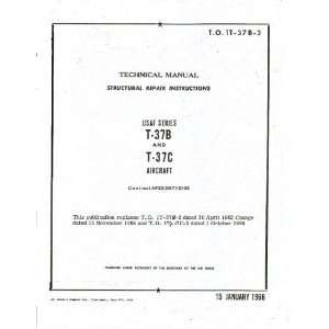 Cessna T 37 Aircraft Structural Manual: Cessna: Books