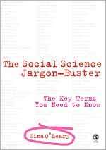 The Social Science Jargon Buster, (1412921775), OLeary Zina 