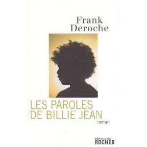  Les paroles de Billie Jean: Frank Deroche: Books