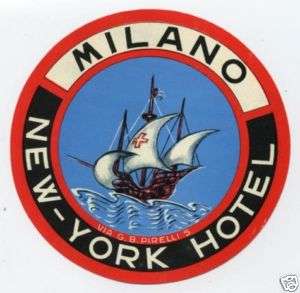 NEW YORK Hotel luggage label MILANO Italy Boat Ship  