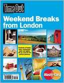 Time Out Weekend Breaks from Time Out Editors Pre Order Now