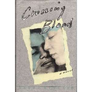  crossing Blood Nanci Kincaid Books