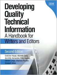 Developing Quality Technical Information A Handbook for Writers and 
