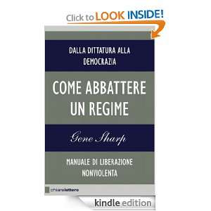 Come abbattere un regime (Reverse) (Italian Edition) Gene Sharp 